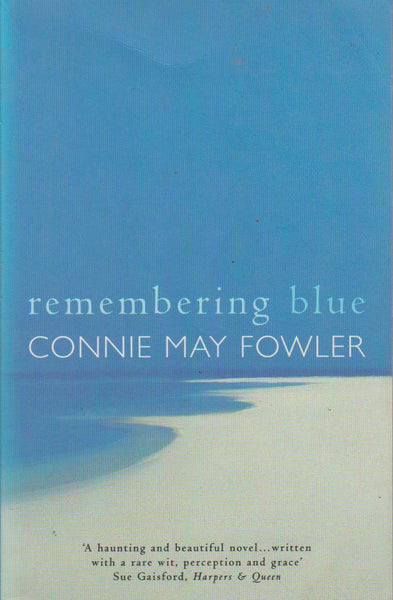 Remembering Blue - Connie May Fowler