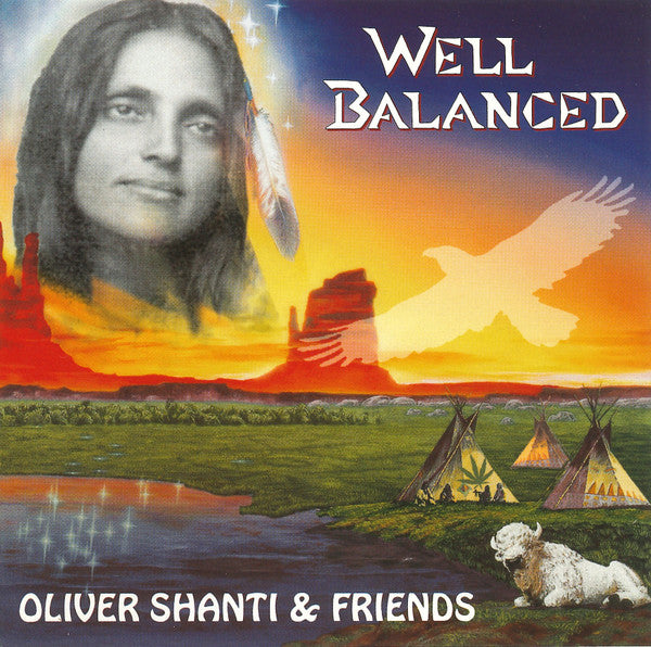 Oliver Shanti & Friends - Well Balanced