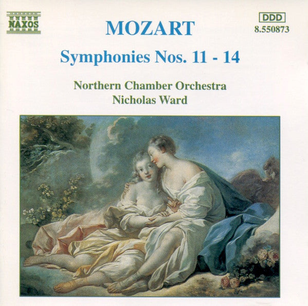 Mozart, Northern Chamber Orchestra, Nicholas Ward - Symphonies Nos. 11-14