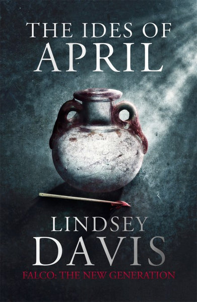 The Ides of April - Lindsey Davis