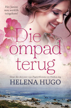 Die ompad terug - Helena Hugo
