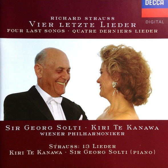 Richard Strauss - Kiri Te Kanawa, Wiener Philharmoniker, Sir Georg Solti - Four Last Songs / Thirteen Songs With Piano Accompaniment