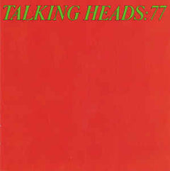 Talking Heads - Talking Heads: 77
