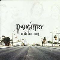 Daughtry - Leave This Town