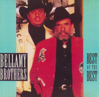 Bellamy Brothers - Best Of The Best