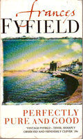 Perfectly Pure And Good Frances Fyfield