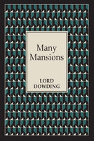 Many Mansions Lord Dowding