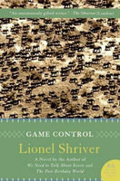 Game Control - Lionel Shriver