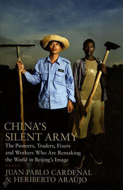 China's silent army Juan Pablo Cardenal