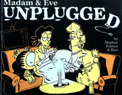 Madam & Eve: Unplugged - Stephen Francis & Rico