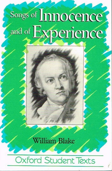 Songs of innocence and experience William Blake