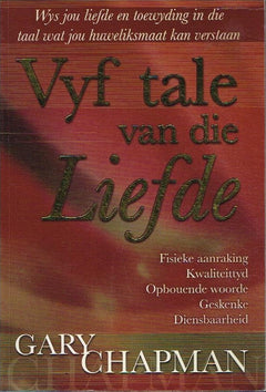 Vyf tale van die liefde - Gary Chapman