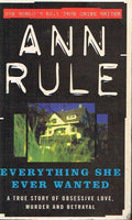 Everything She Ever Wanted - Ann Rule
