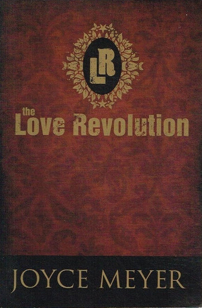 The Love Revolution - Joyce Meyer
