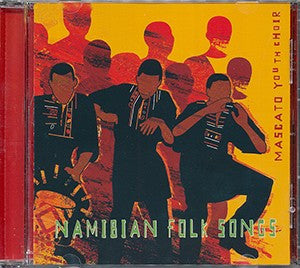 Mascato Youth Choir - Namibian Folk Songs