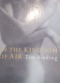 In The Kingdom of Air Tim Binding
