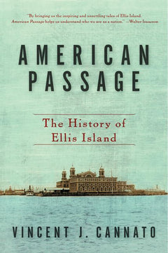 American Passage - Vincent J. Cannato