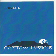 Tribalneed - Capetown Sessions