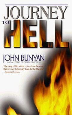 Journey to hell - John Bunyan