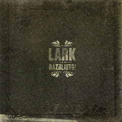 Lark - Razbliuto!