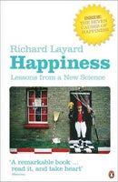 Happiness Lessons from a New Science Richard Layard