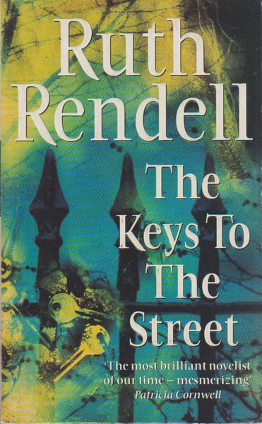 The Keys to the Street - Ruth Rendell