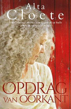 Opdrag van Oorkant - Alta Cloete