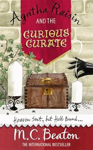 Agatha Raisin and the Curious Curate - M. C. Beaton