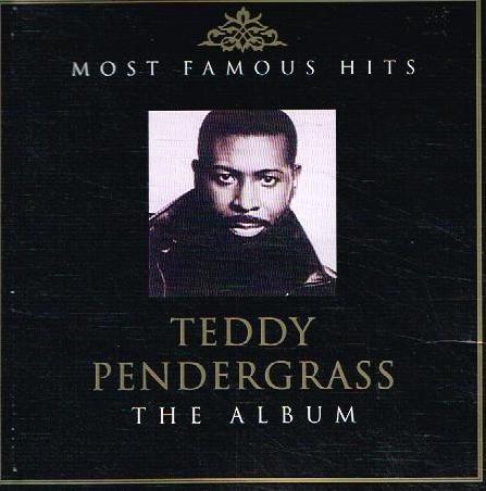 Teddy Pendergrass - Most Famous Hits