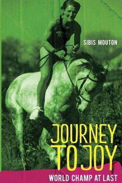 Journey to Joy: World Champ at Last - Sibis Mouton