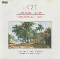 Franz Liszt - Symphonic Poems