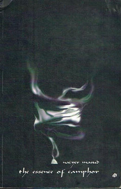 The Essence of Camphor Nainer Masud