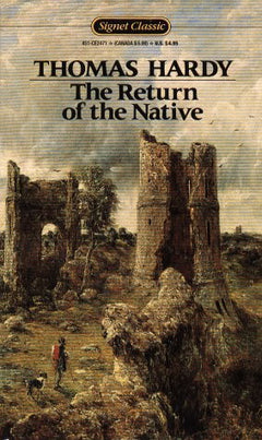 The Return of the Native - Thomas Hardy
