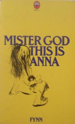 Mister God this is Anna - Fynn