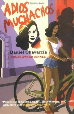 Adios Muchachos  Daniel Chavarria