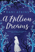 A Million Dreams - Dani Atkins