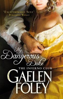 My Dangerous Duke - Gaelen Foley