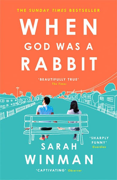 When God was a Rabbit - Sarah Winman