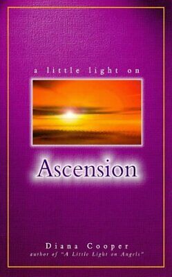 A Little Light on Ascension Diana Cooper