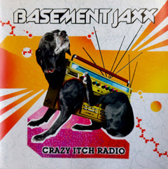 Basement Jaxx - Crazy Itch Radio