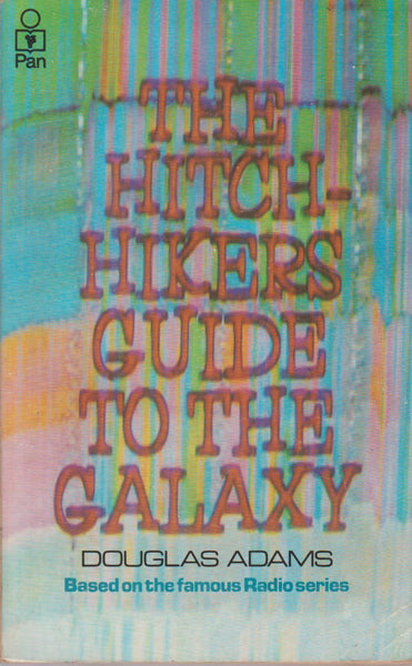 The Hitch Hiker's Guide to the Galaxy Adams, Douglas