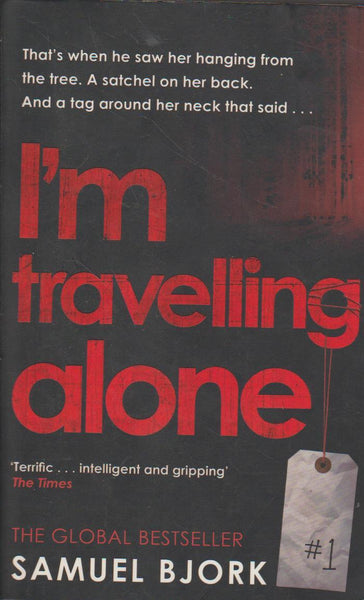 I'm Travelling Alone - Samuel Bjork