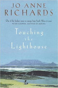 Touching the Lighthouse Jo-Anne Richards