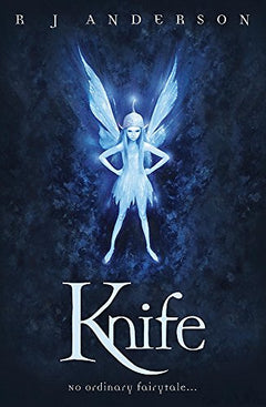 Knife - R. J. Anderson