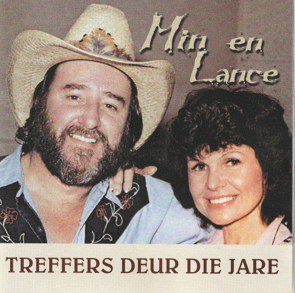 Min Shaw & Lance James - Treffers Deur Die Jare