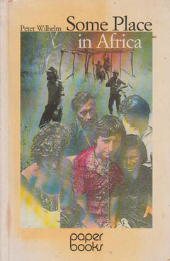 Some Place In Africa Peter Wilhelm