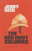The Red Dust Soldiers - Jenny Seed & Paula Collins