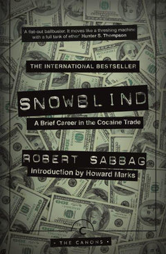 Snowblind Robert Sabbag