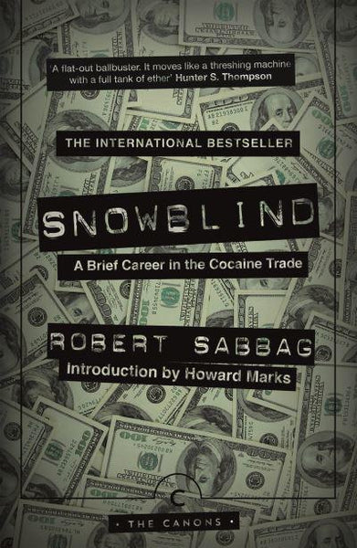 Snowblind Robert Sabbag