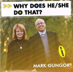 Why Does He\She Do That? - Mark Gungor (Audiobook - CD)